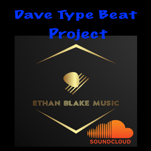 Dave Type Beat Project - Ethan Blake Music - Soundcloud